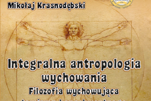 Integralna antropologia wychowania